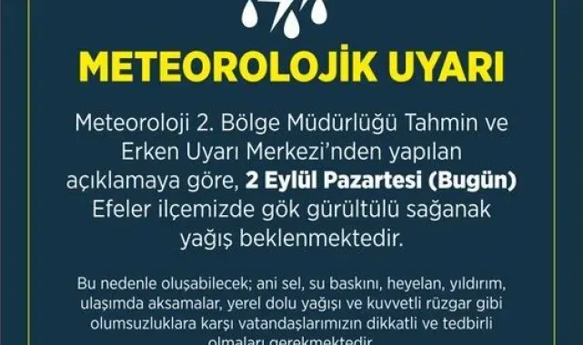 Efeler Belediyesi'nden yağış uyarısı: "Tedbirlerinizi alın"