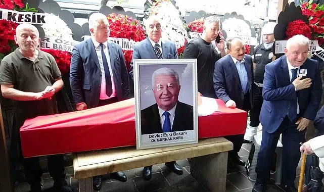 Devlet eski bakanlarından Dr. Burhan Kara son yolculuğuna uğurlandı