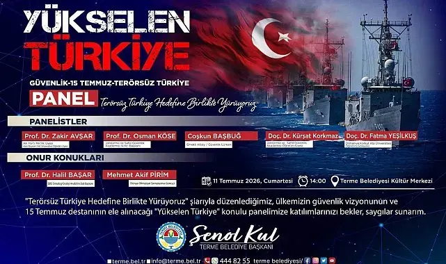 Terme'de "Yükselen Türkiye" paneli düzenlenecek