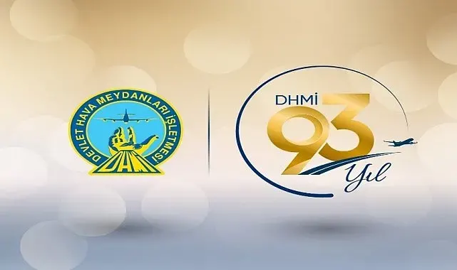 DHMİ Devlet Hava Meydanları işletmesi 93 yaşında