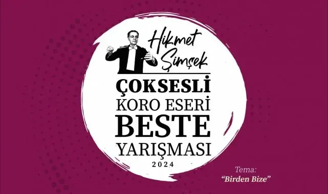"Hikmet Şimşek Çoksesli Koro Eseri Beste Yarışması" sonuçlandı