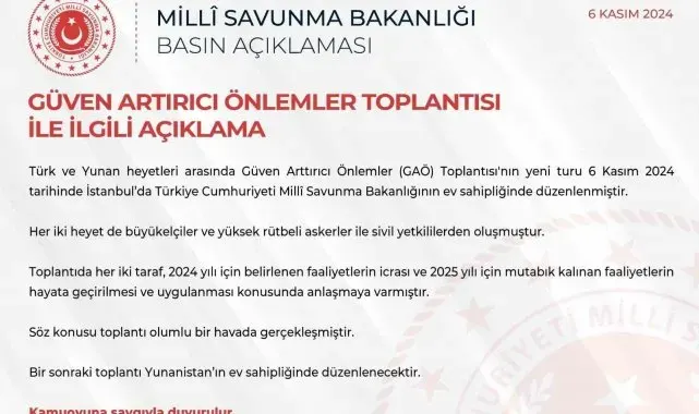 MSB: "Yunanistan ile Güven Artırıcı Önlemler Toplantısı olumlu bir havada gerçekleşmiştir"