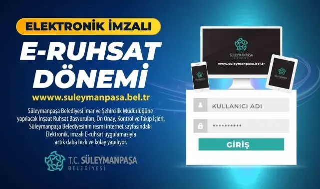 Süleymanpaşa Belediyesi'nde E-Ruhsat dönemi başlıyor